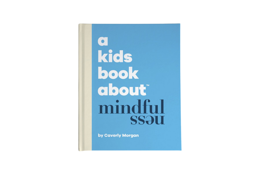 1. A Kids Book About Mindfulness by Caverly Morgan